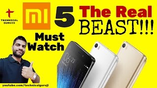 Hindi Xiaomi Mi5 amp Mi5 Pro  The Real Beast  First Impressions amp Opinions [upl. by Ariana]