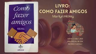 Como fazer amigos  Audiobook ‐ Cap 3 audiolivros [upl. by Ynafetse]