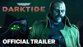 Warhammer 40k Darktide  The Carnival  Cinematic Trailer [upl. by Yhtommit]