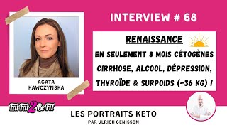 Portrait Keto dAgata  le régime cétogène pour une véritable renaissance en seulement 8 mois [upl. by Geri40]