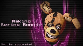 Making a Movie Accurate Spring Bonnie Suit [upl. by Shevlo]