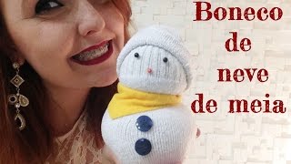 DIY NATAL  Boneco de neve feito com meia [upl. by Kaila]