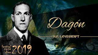 DAGÓN de H P LOVECRAFT  narrado por EL ABUELO KRAKEN 🦑 v2019 😉 [upl. by Hamlin]