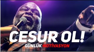 CESUR OL  Dünyanın En Güçlü Motivasyon Konuşması [upl. by Annoyek932]