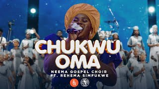 Neema Gospel Choir  Chukwu Oma Ft Rehema Simfukwe Live Music Video [upl. by Azeret]