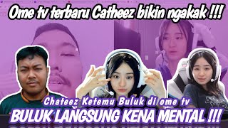 Catheez Ome Tv Terbaru Ketemu Buluk Langsung Kena Mental   Catheez Cimer [upl. by Aneehsram750]