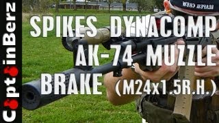 Spikes DynaComp AK74 Muzzle Brake M24x15RH [upl. by Eitsyrk71]