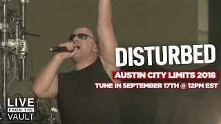 Disturbed  Austin City Limits Music Festival 2018 Live From The Vault [upl. by Hebrew82]