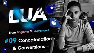 9  Concatenation  length operator  Automatic conversion  شرح لغة لوا [upl. by Yelreveb]