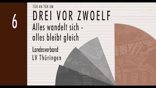 Drei vor Zwölf  6  Alles wandelt sich – alles bleibt gleich [upl. by Tnias]