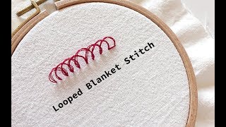 프랑스 자수 스티치  루프드 블랭킷 스티치Looped Blanket Stitch [upl. by Yllime]