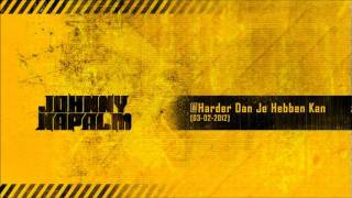 Johnny Napalm  Harder Dan Je Hebben Kan 03022012 [upl. by Ybanrab]