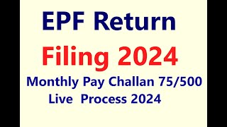 EPF Return Filing Online 2024  How To File EPF Return Online  EPF Nil Return Filling 2024 [upl. by Tletski111]