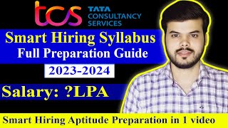 TCS Smart Hiring Syllabus 20232024  How to prepare for smart Hiring [upl. by Delfine]