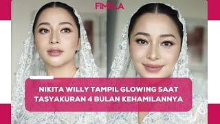 Potret Glowing Nikita Willy dengan Fresh Makeup Look saat Tasyakuran 4 Bulan Kehamilan [upl. by Maia]