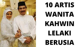 10 ARTIS WANITA KAHWIN LELAKI BERUSIA [upl. by Konstanze390]