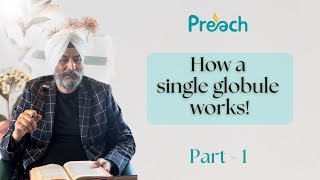 Magic Pearls of Homeopathy  How Single Globule Works  Part 1 By Dr Didar Singh  homoeopathy [upl. by Strohben700]