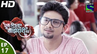 Ek Rishta Saajhedari Ka  एक रिश्ता साझेदारी का  Episode 17  30th August 2016 [upl. by Eelnyl]