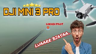 MANTAP amp PUAS Test Jarak DJI Mini 3 Pro di Jembatan Suramadu [upl. by Teria]