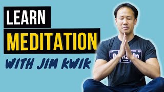 Learn About Meditation  Jim Kwik [upl. by Abbotsen]