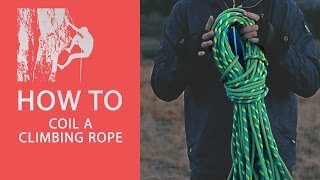 How To Coil A Climbing Rope  Basic Climbing Tips [upl. by Arahas]