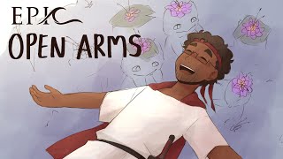 Open Arms  EPIC The Musical  Animatic [upl. by Teresa]