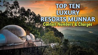 Top Ten Luxury Resorts Munnar  91 8848585603  Munnar Luxury Resorts  Charges and Phone Number [upl. by Thurlow]