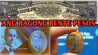 Bagong Bente Pesos  Magagamit pa kaya ang lumang Papel na bente Banko Sentral ng Pilipinas [upl. by Notlrahc227]