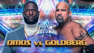 WWE Wrestlemania 38  Omos vs Goldberg [upl. by Yelahc]