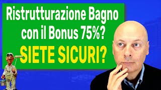 Ristrutturate il Bagno con il BONUS 75 Barriere Architettoniche SIETE SICURI [upl. by Skurnik]