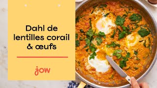 Recette de Dahl de lentilles corail amp œufs [upl. by Macur]