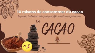 Le cacao lallié dune bonne santé découvrez 10 effets sur votre corps [upl. by Eltsyek683]