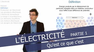 Lélectricité  Quest ce que cest [upl. by Namus186]