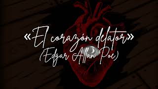 «El corazón delator» de Edgar Allan Poe Audiolibro [upl. by Cavil]