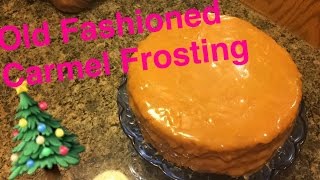 How to Make Old Fashioned Carmel Frosting [upl. by Nevag284]