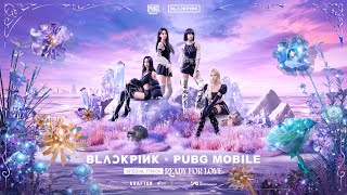 BLACKPINK X PUBG MOBILE  ‘Ready For Love’ MV [upl. by Niven968]