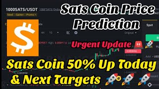 sats coin price prediction  sats token price prediction  1000sats Coin prediction [upl. by Merrily934]