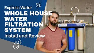 Express Water Whole House Water Filter Review and Install [upl. by Nocam858]