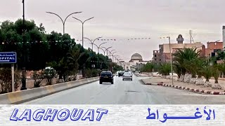 A day in Laghouat  يوم في الأغواط  Une journée à Laghouat [upl. by Nailluj]