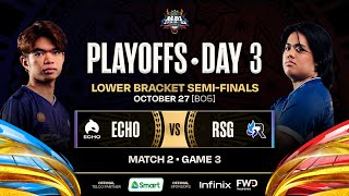 MPL PH S12  PLAYOFFS DAY 3  ECHO vs RSG  GAME 3 [upl. by Thorfinn]