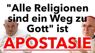 Bergoglios Ausspruch „Alle Religionen sind ein Weg zu Gott“ ist Apostasie  Erzbischof Vigano [upl. by Einavoj]