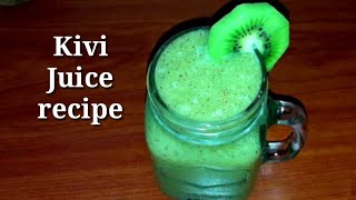 Kiwi Juice By iqra food fusion Kiwi Juice Recipe Simple and Easy Kiwi Juice juiceIFF [upl. by Eartha]