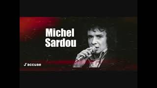 KARAOKE MICHEL SARDOU Jaccuse Armando [upl. by Melgar]