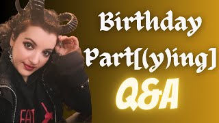 Birthday Partying QampA Livestream [upl. by Wendolyn465]