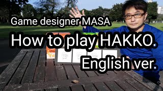 How to play HAKKO  English ver [upl. by Retse144]