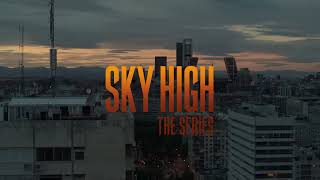 Sky High The Series Teaser Trailer Netflix IMDb [upl. by Cobbie715]