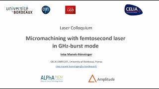 Micromachining with femtosecond Laser in GHzburst mode by Inka ManekHönninger [upl. by Salkcin999]