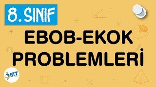 EBOBEKOK Problemleri 8 Sınıf Matematik [upl. by Sorcha382]