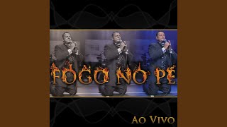 Labareda de Fogo Ao Vivo [upl. by Einallem597]