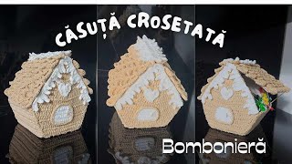 Casuta crosetata  Bomboniera Partea I [upl. by Redleh]